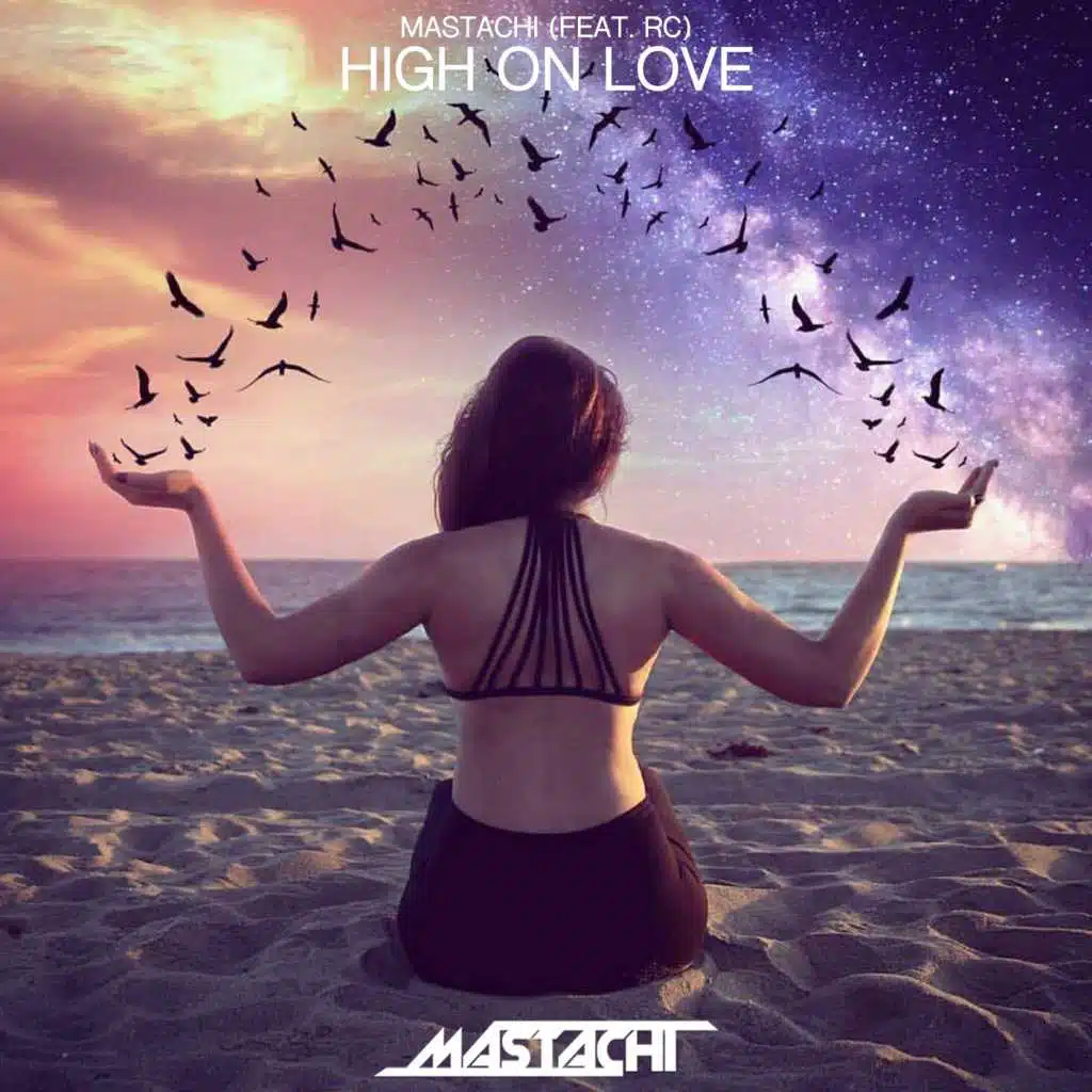 High on Love (Radio Edit) [feat. R.C]