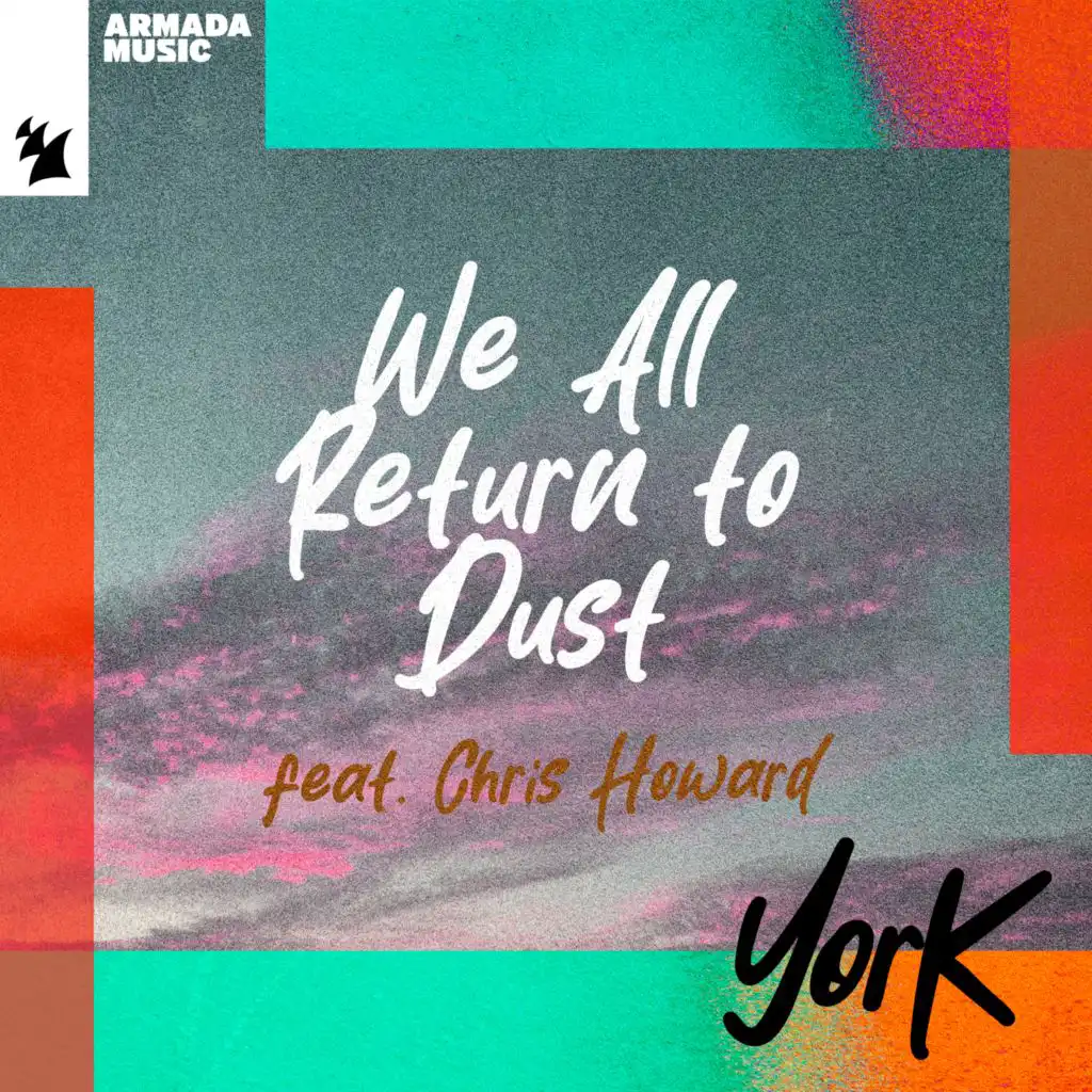 We All Return To Dust (feat. Chris Howard)