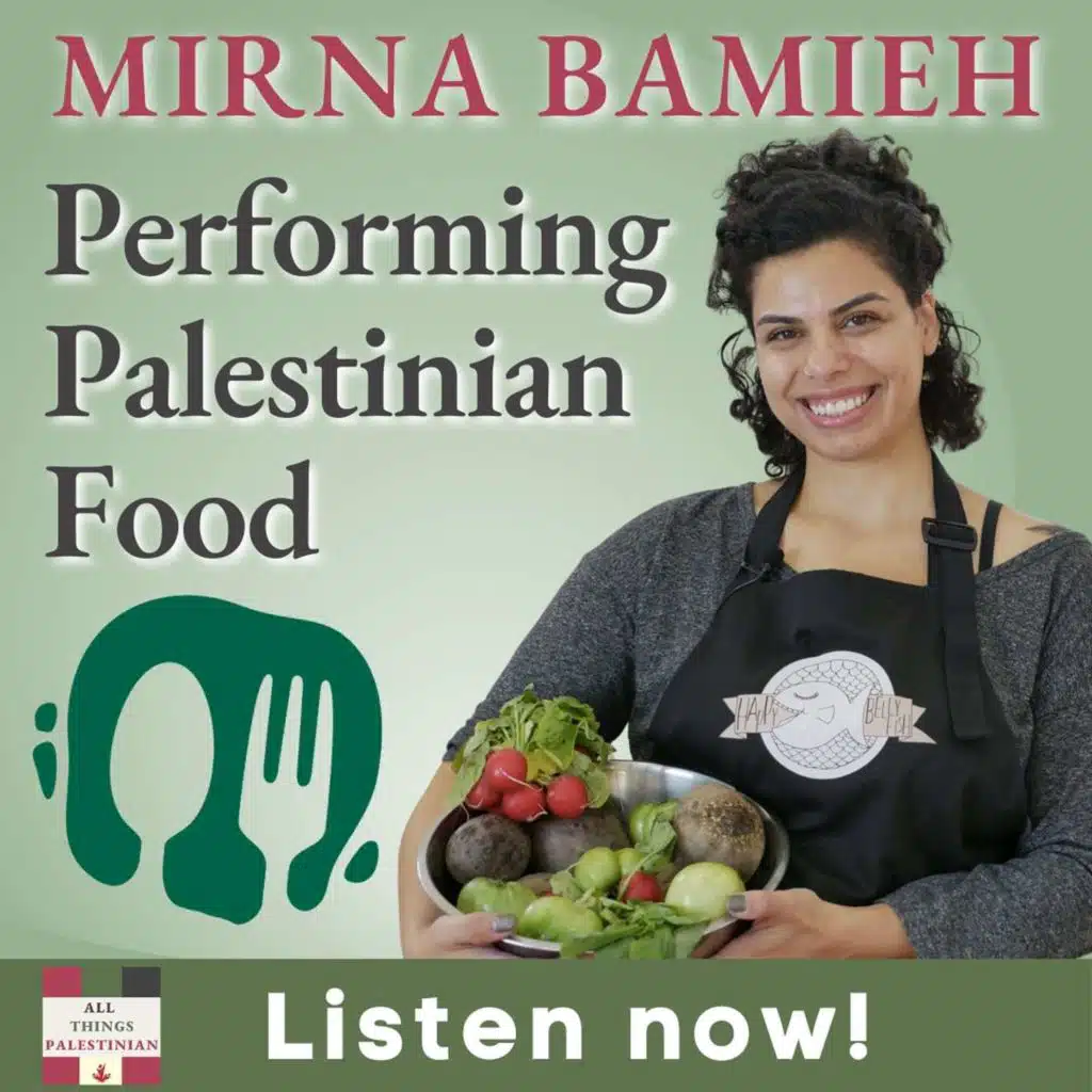 Mirna Bamieh: Performing Palestinian Food