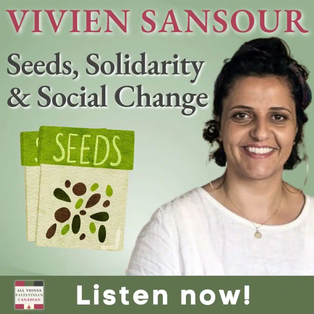 Vivien Sansour: Seeds, Solidarity & Social Change
