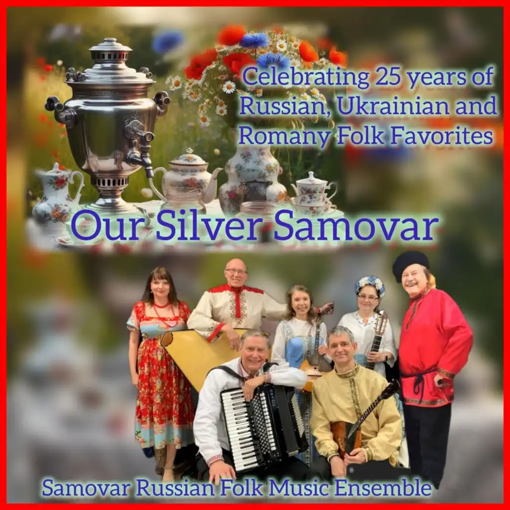 Samovar Russian Folk Music Ensemble