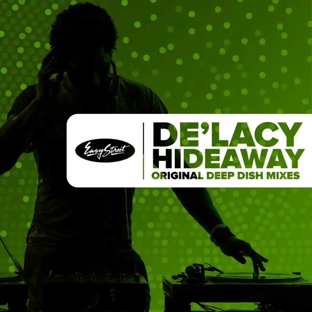 Hideaway (Deep Dish Radio Edit)