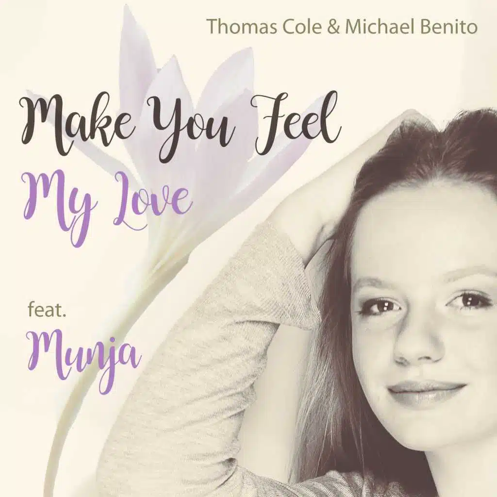 Make You Feel My Love (feat. Munja)
