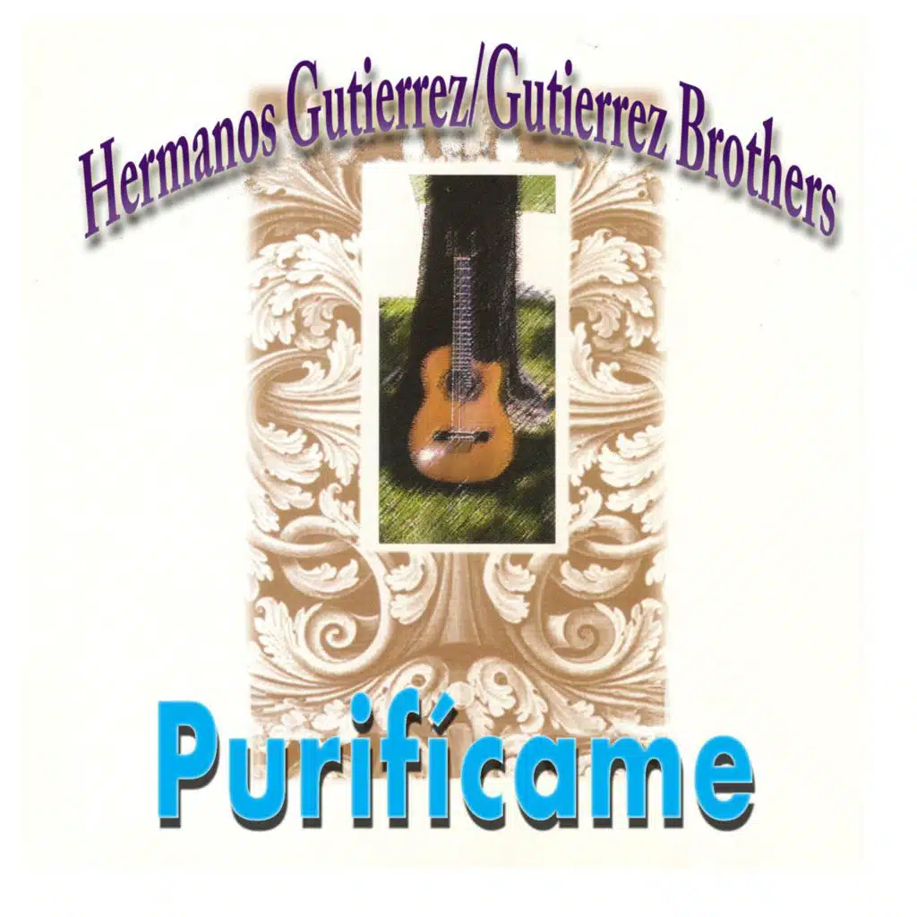 Purificame (feat. Gutierrez Brothers)