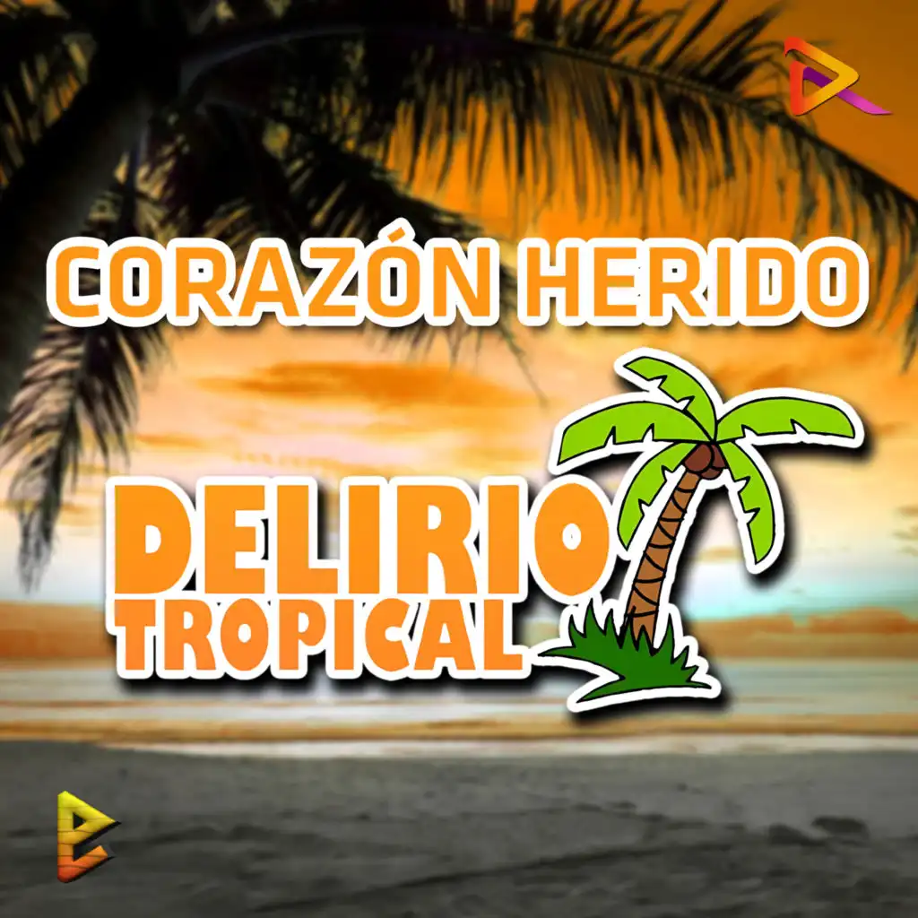 DELIRIO TROPICAL