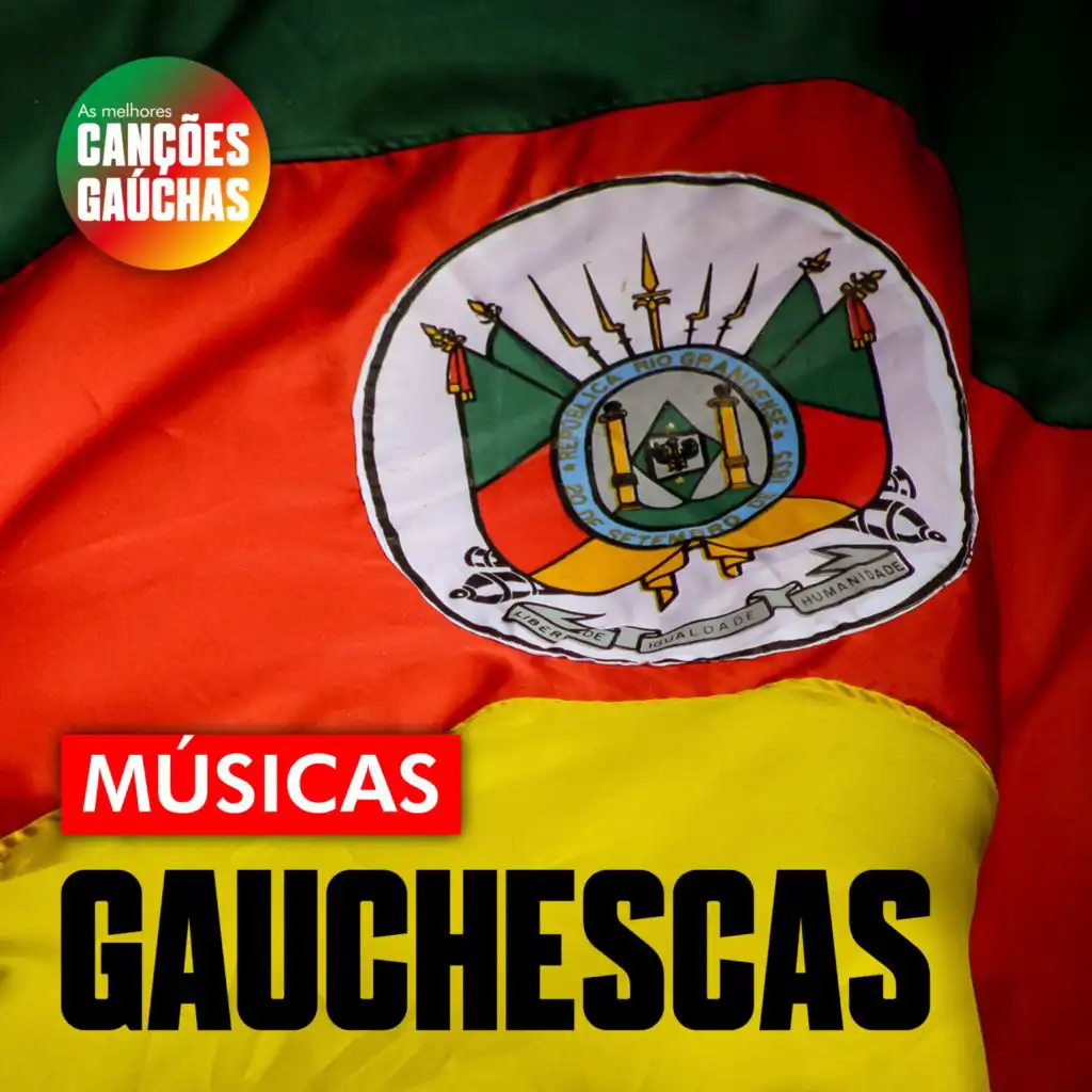 MÚSICAS GAUCHESCAS