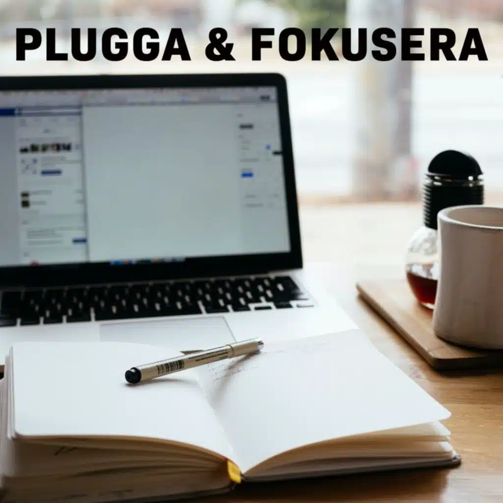 Plugga & Fokusera