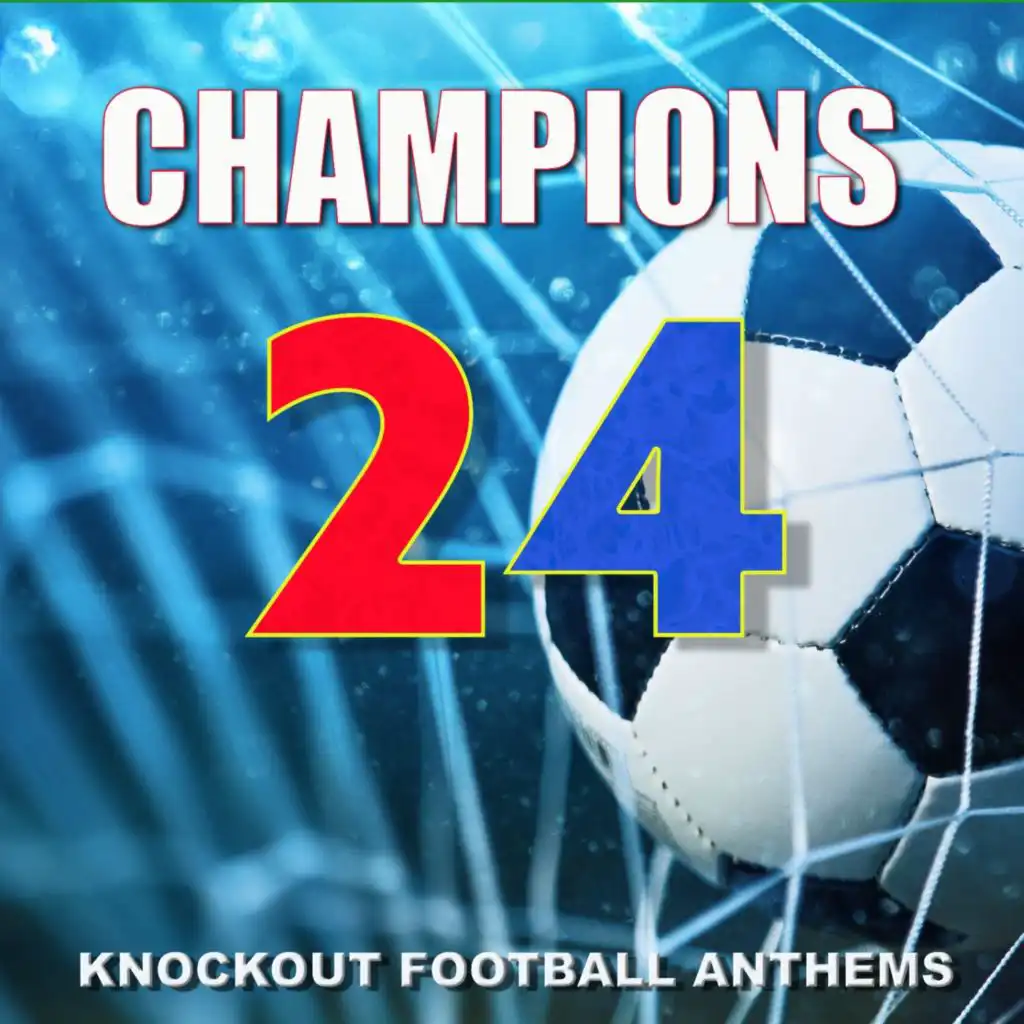 Champions! Knockout Football Anthems