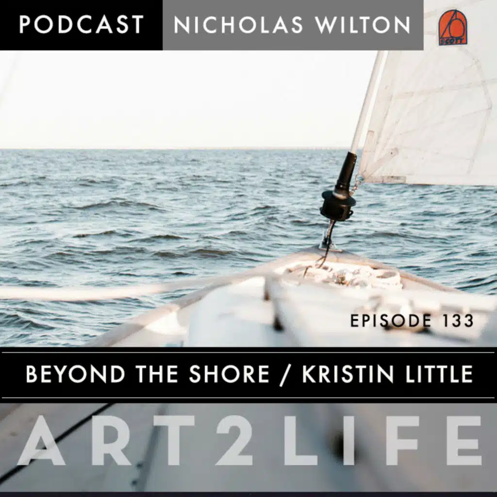 Beyond the Shore - Kristin Little - Ep 133