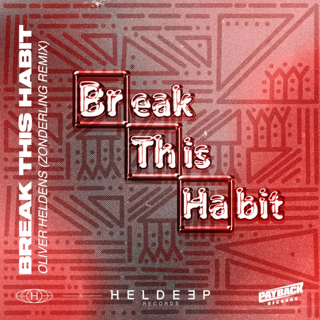 Break This Habit (Zonderling Remix)