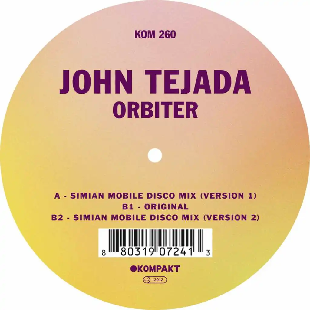 Orbiter (Simian Mobile Disco Mix Version 1)