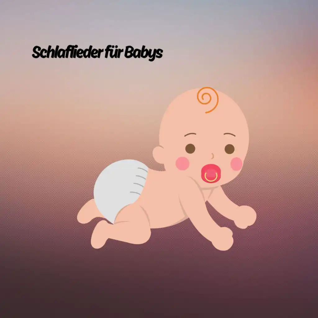 Schlaflieder für Babys