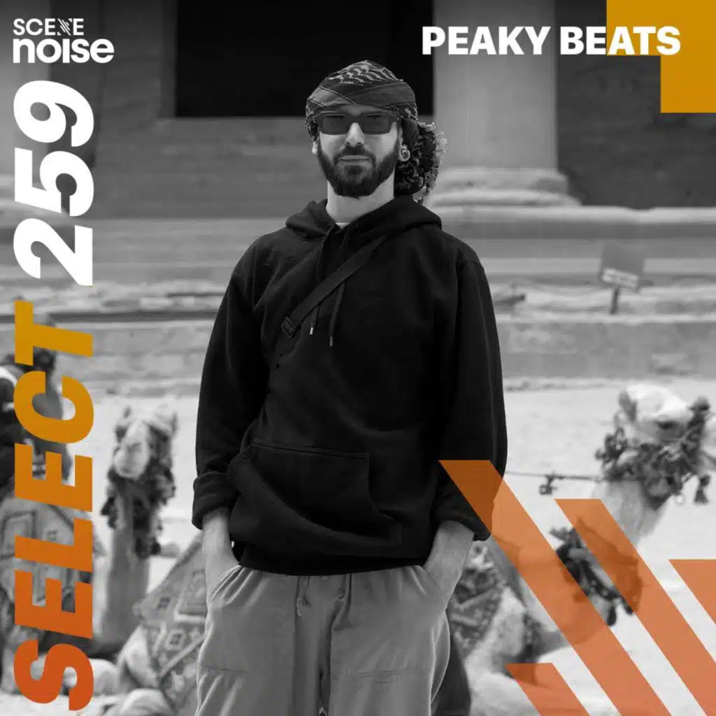 Select 259: Peaky Beats