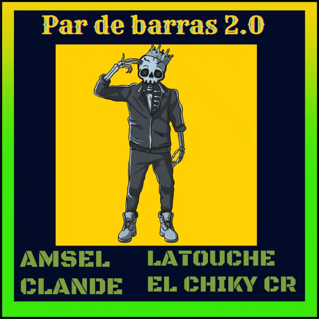 Par de barras 2.0 (El CHIKY CR Remix) [feat. LATOUCHE]