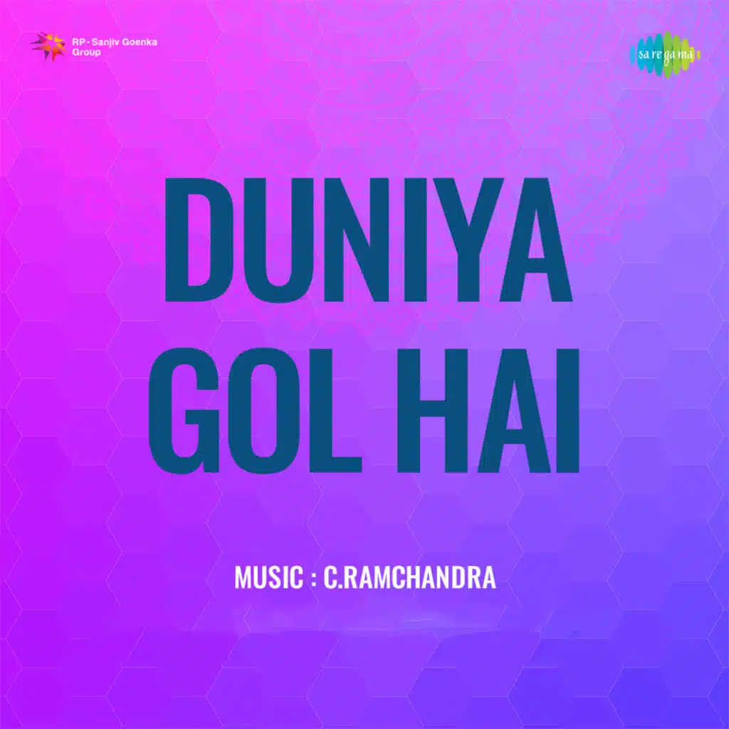 Duniya Gol Hai (Original Motion Picture Soundtrack)
