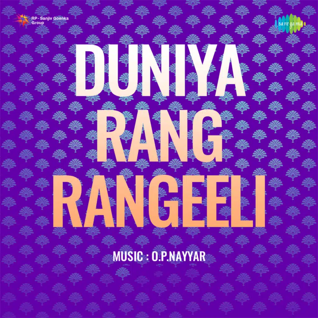 Duniya Rang Rangeeli (Original Motion Picture Soundtrack)
