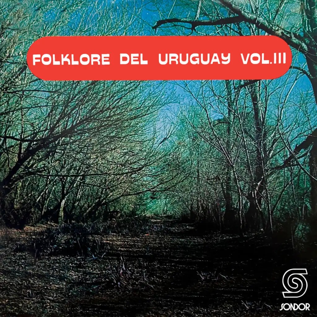 Folklore del Uruguay, Vol.3