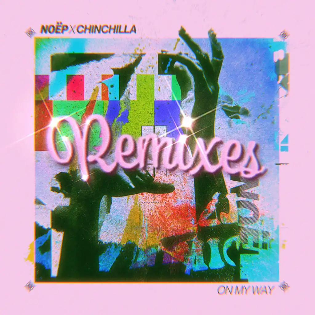 On My Way (feat. CHINCHILLA) (VIP Mix)