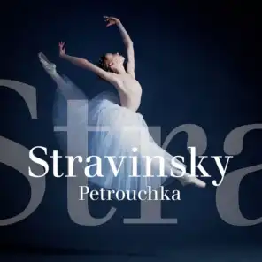 Stravinsky : Petrouchka