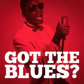Got the Blues? (Indie Blues Lives On)