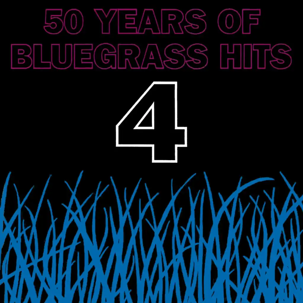 50 Years of Bluegrass, Vol. 4