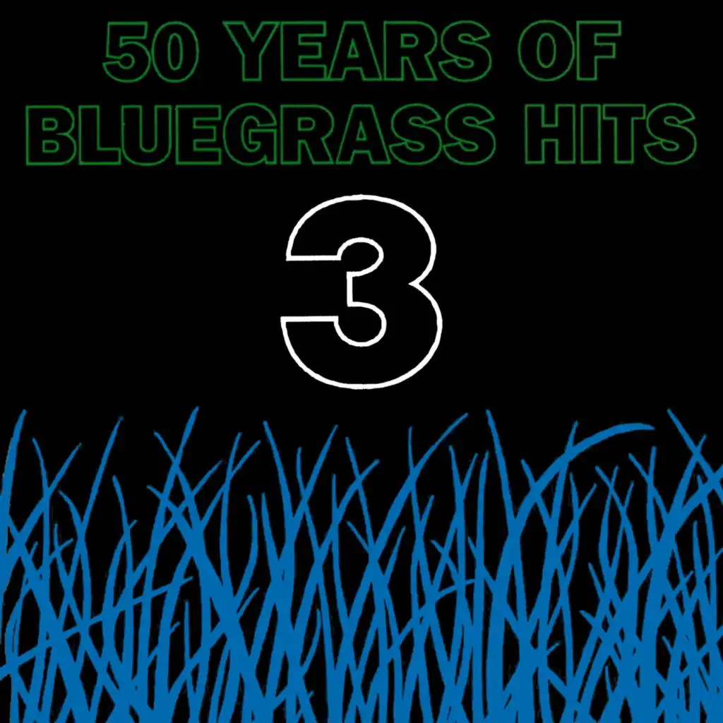 50 Years of Bluegrass, Vol. 3