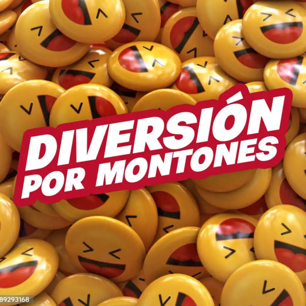 Diversión por montones