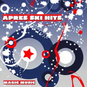 Après Ski Hits (Magic Music)