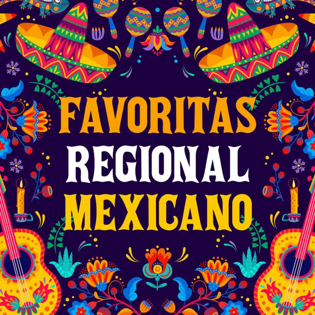 Favoritas Regional Mexicano