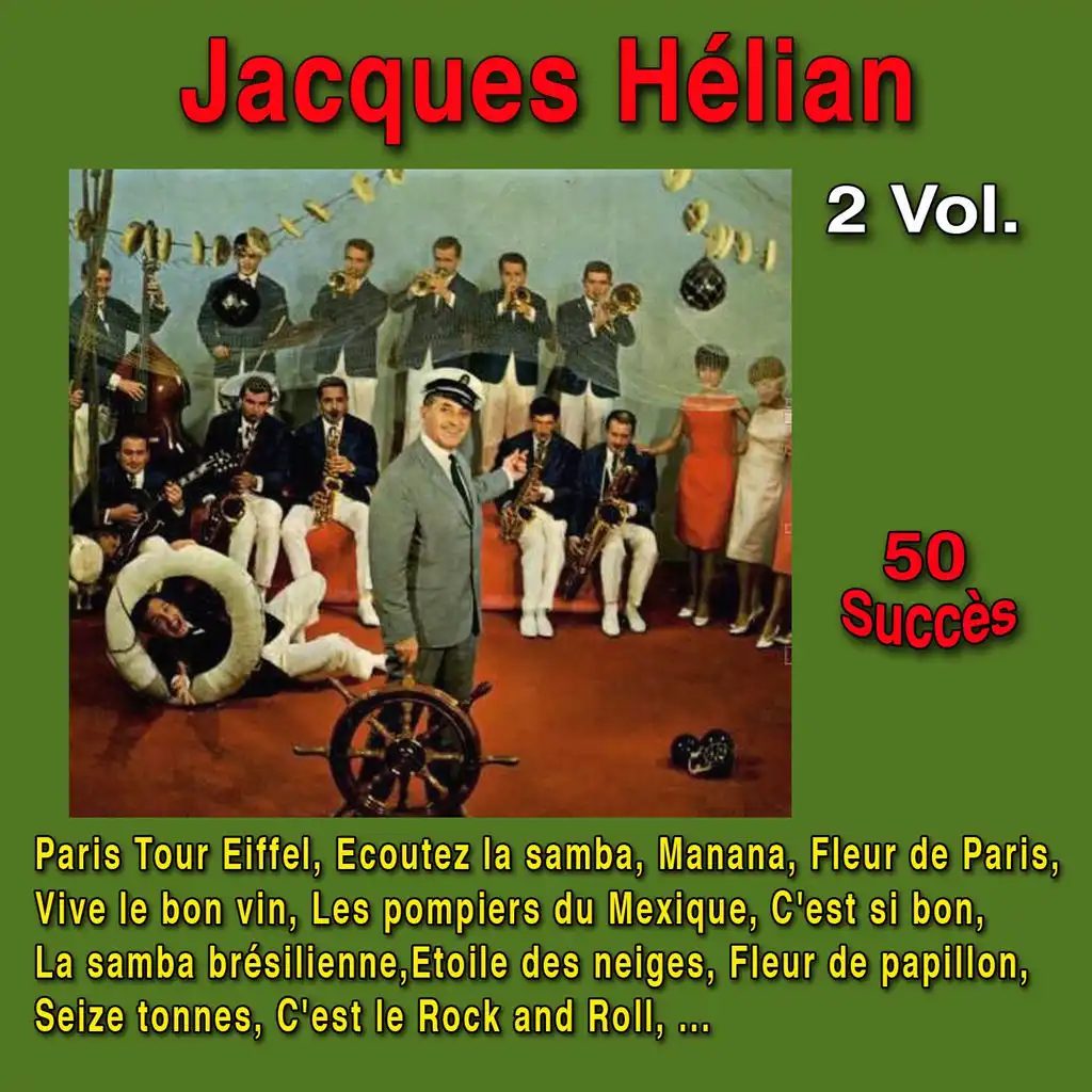 Jacques Hélian : 50 succès