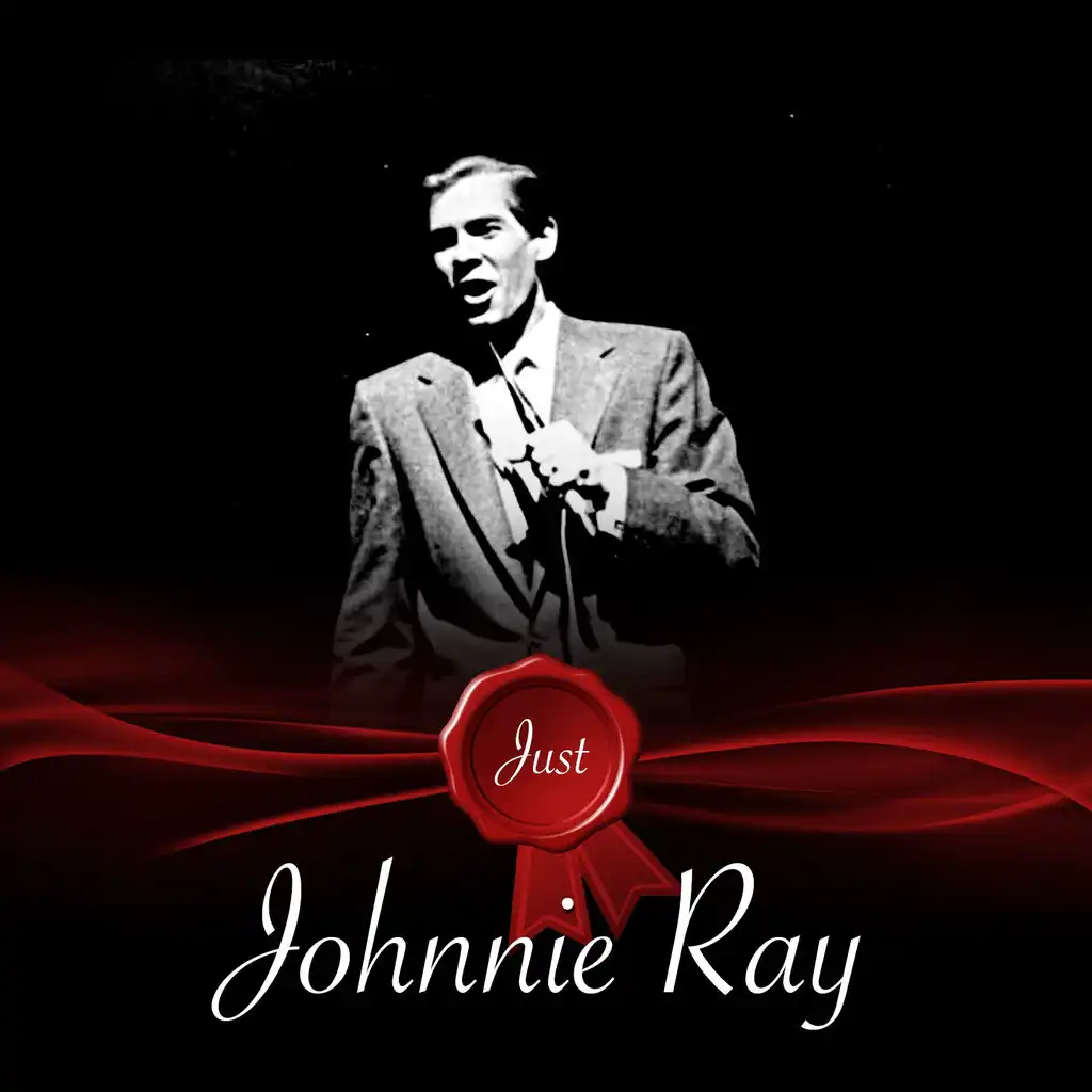 Just - Johnnie Ray