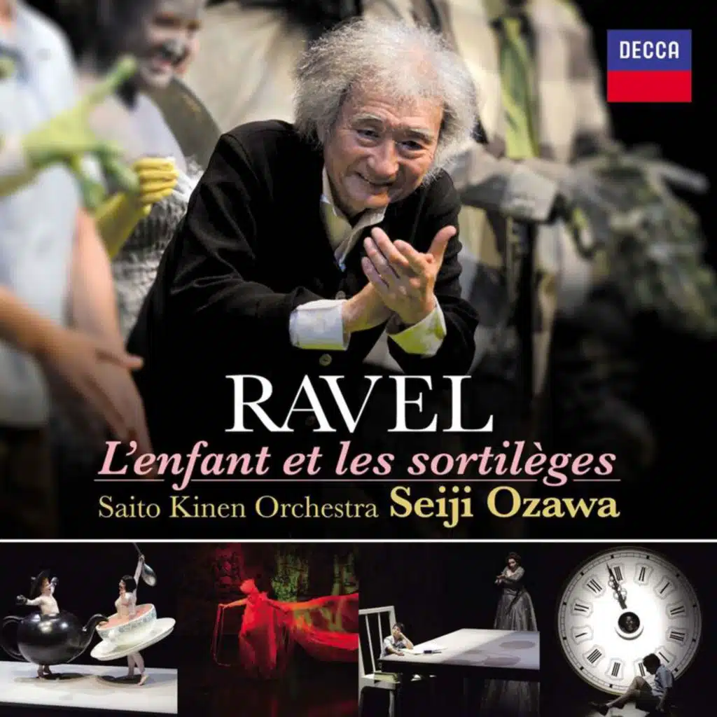 Ravel: L'enfant Et Les Sortileges (Live at Matsumoto Performing Arts Centre, 2013)