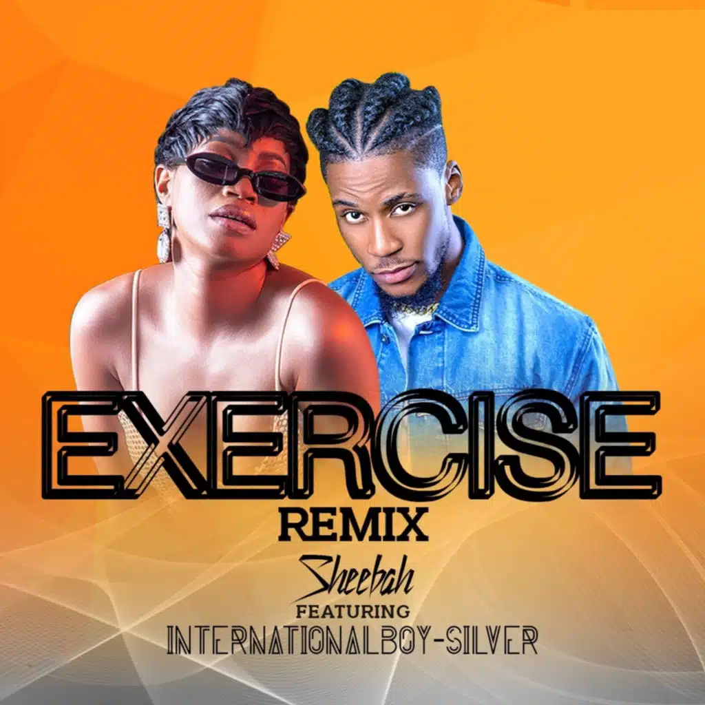 Exercise (feat. Internationalboy Silver) [Remix]