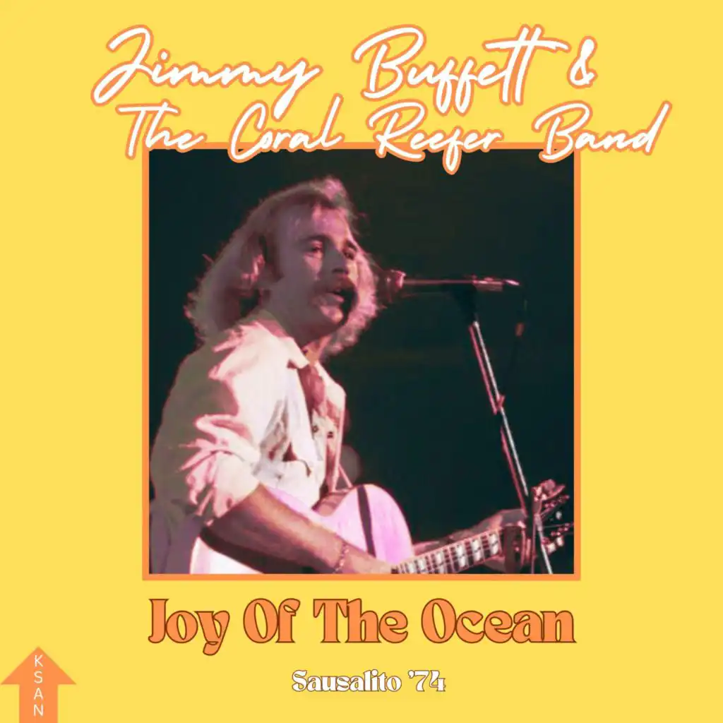 Joy Of The Ocean (Live Sausalito '74)
