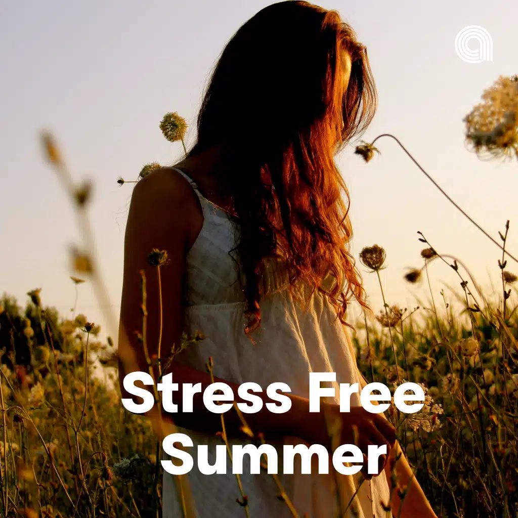 Stress Free Summer