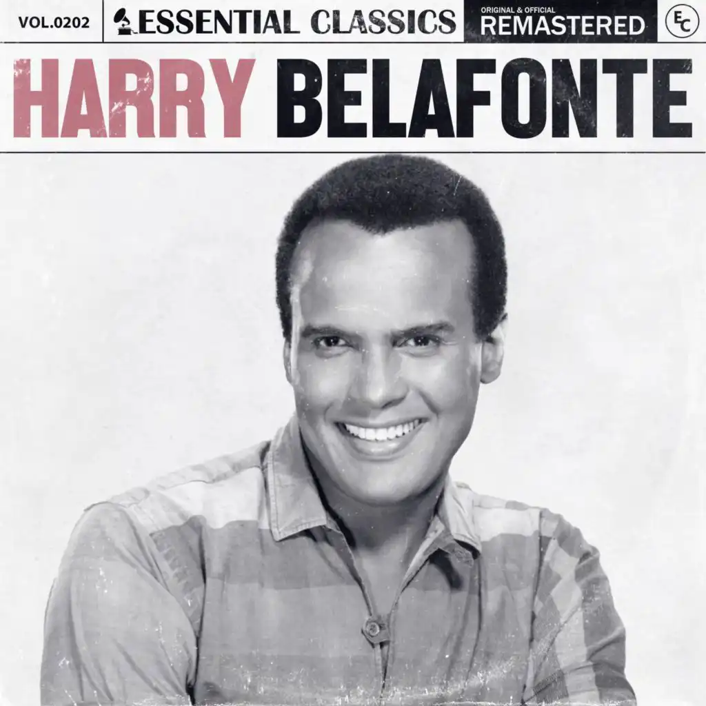 Essential Classics, Vol. 202: Harry Belafonte