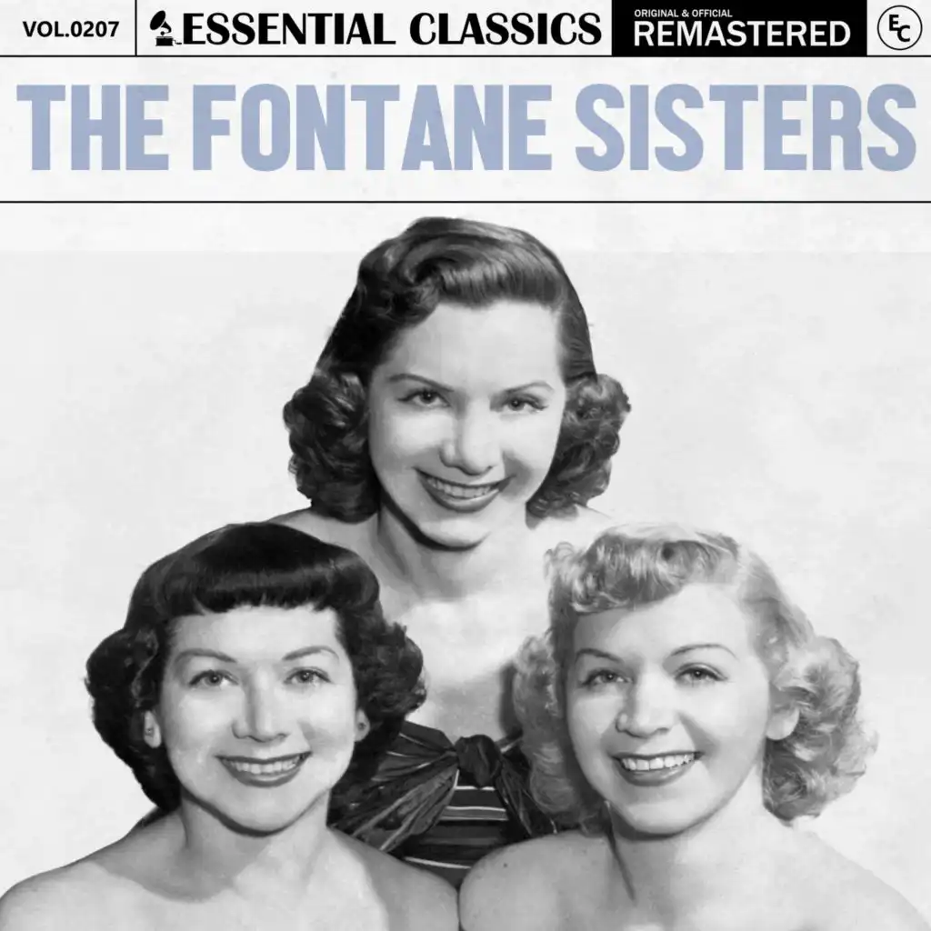 Essential Classics, Vol. 207: The Fontane Sisters