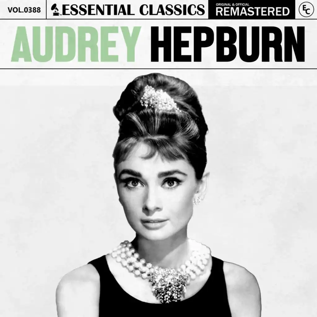 Essential Classics, Vol. 388: Audrey Hepburn