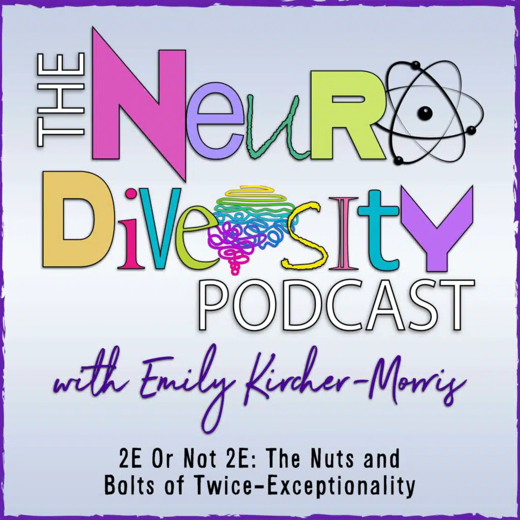 2E Or Not 2E: The Nuts and Bolts of Twice-Exceptionality