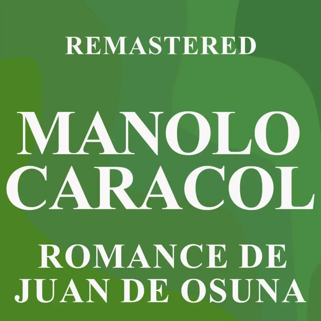 Romance de Juan de Osuna (Remastered)