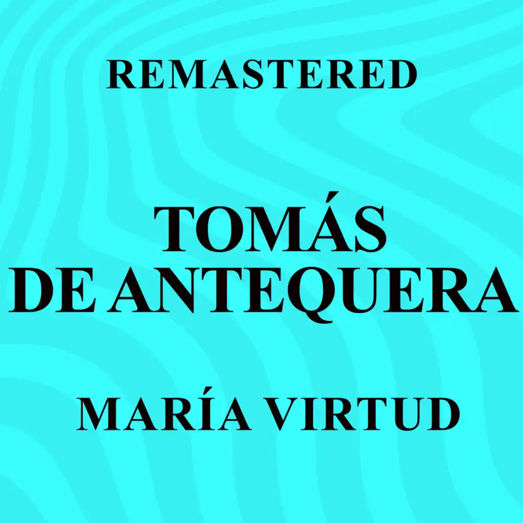 Tomas De Antequera