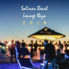 Salinas Beach Lounge Ibiza 2018