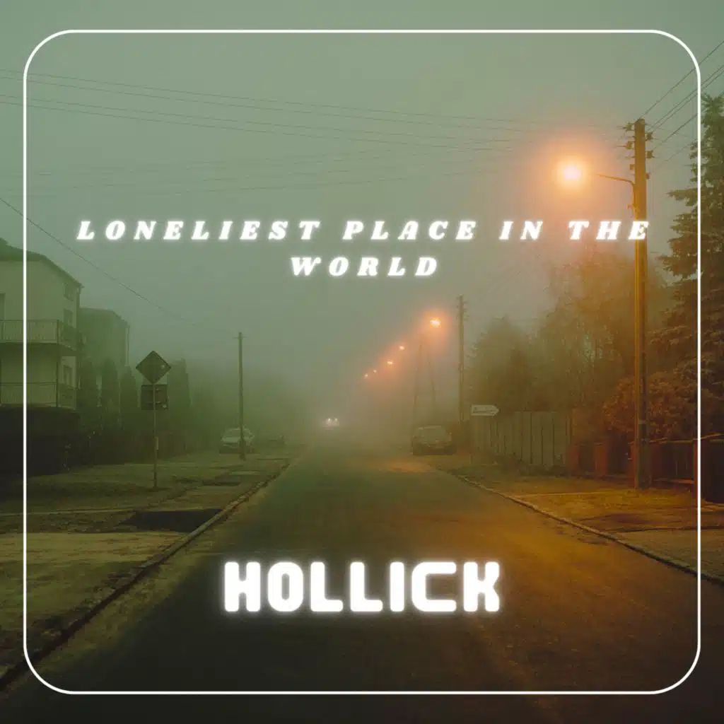 Loneliest Place in the World