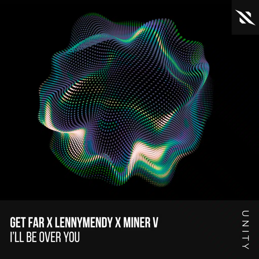 Get Far, Miner V & LennyMendy