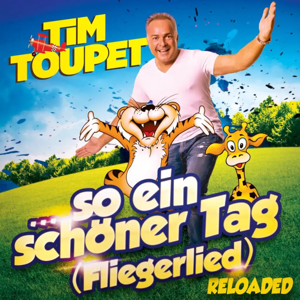 So ein schöner Tag (Fliegerlied) [Reloaded]