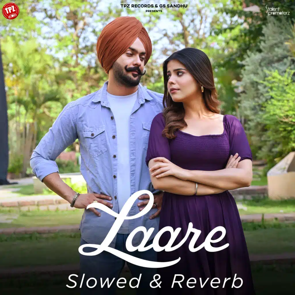 Laare (Slowed & Reverb) [feat. Navdeep Singh]
