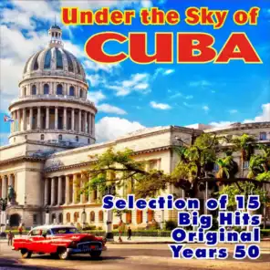 Under the Sky of Cuba