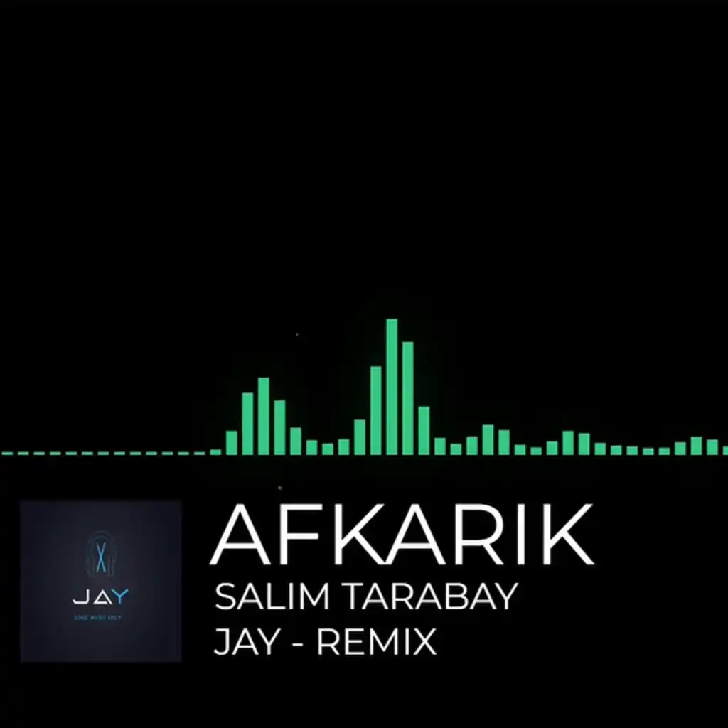 Afkarik (feat. Salim Tarabay) [Remix]