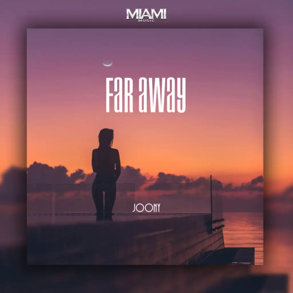 Far Away