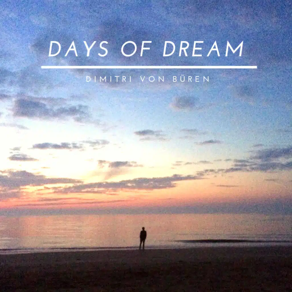 Days of Dream